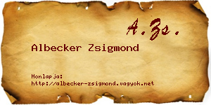 Albecker Zsigmond névjegykártya